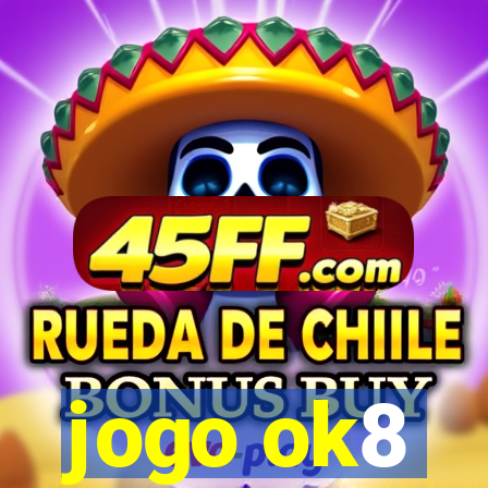 jogo ok8